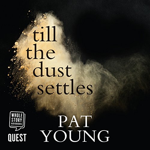 Cover of Till the Dust Settles