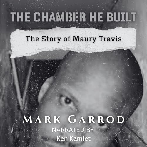 Cover of The Chamber He Built