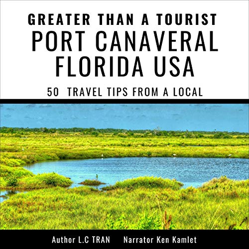 Cover of Greater than a Tourist - Port Canaveral Florida USA