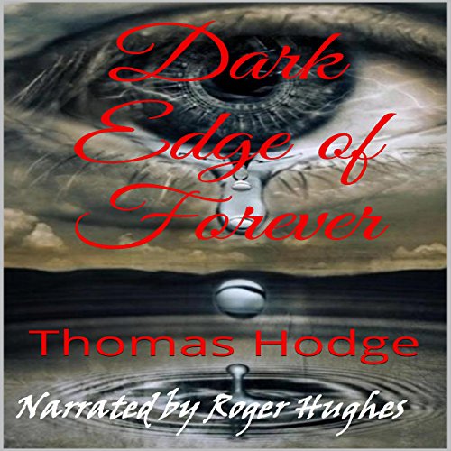 Cover of Dark Edge of Forever, Part One
