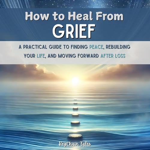 Cover of How to Heal from Grief