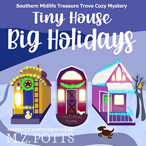 Cover of Tiny House, Big Holidays