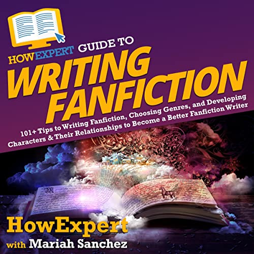 Cover of HowExpert Guide to Writing Fanfiction