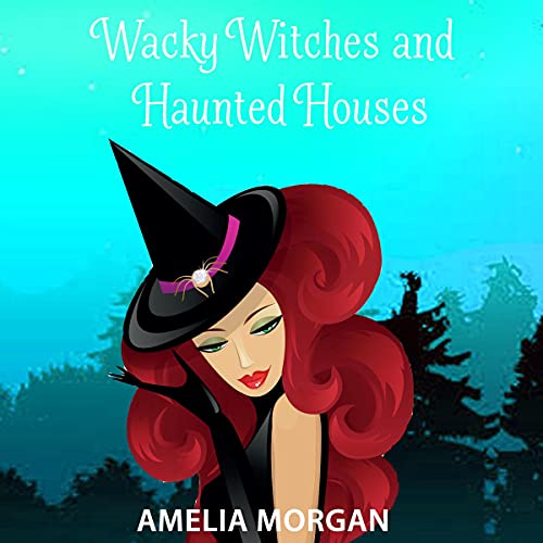 Cover of Wacky Witches and Haunted Houses