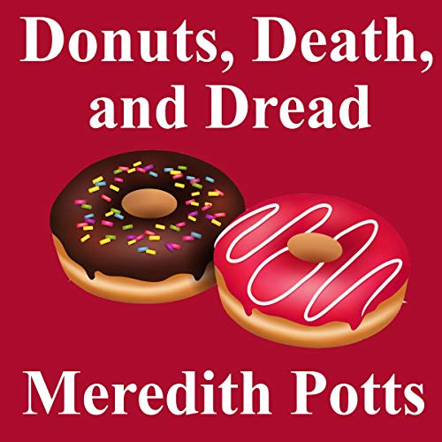 Cover of Donuts, Death, and Dread