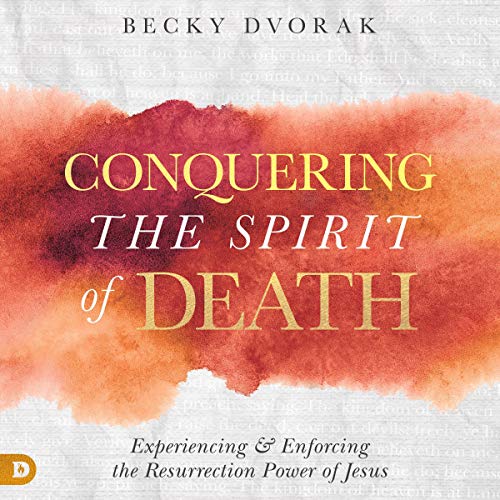 Cover of Conquering the Spirit of Death