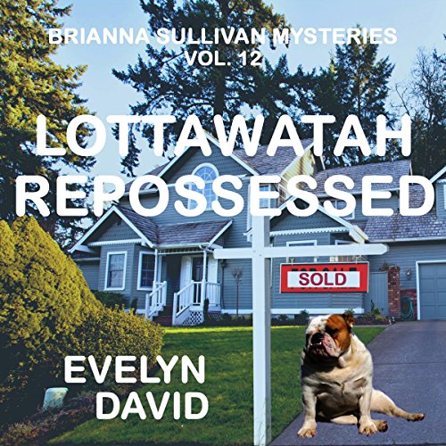 Cover of Lottawatah Repossessed