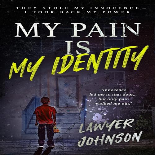 Cover of My Pain Is My Identity