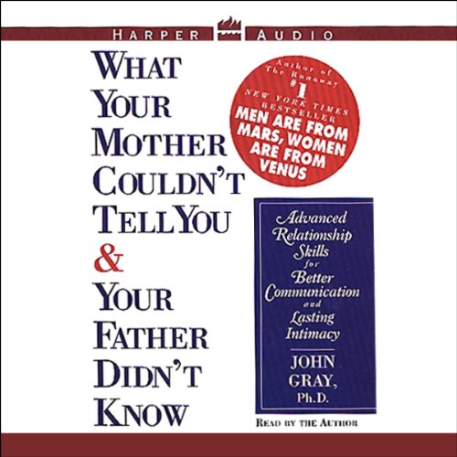Cover of What Your Mother Couldn't Tell You and Your Father Didn't Know