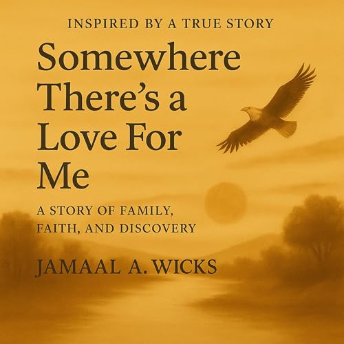 Cover of Somewhere There's a Love for Me