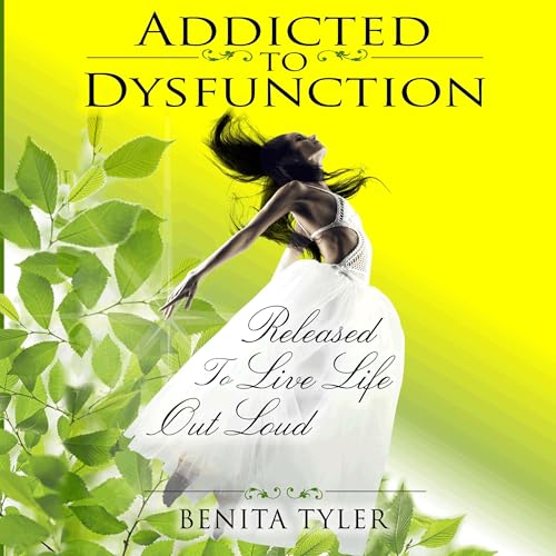 Cover of Addicted to Dysfunction