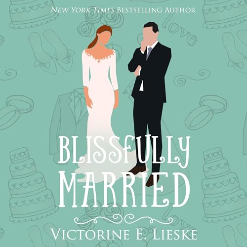 Cover of Blissfully Married