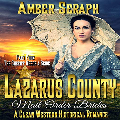 Cover of The Sheriff Needs a Bride