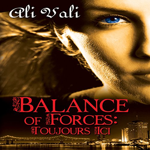 Cover of Balance of Forces: Toujours Ici
