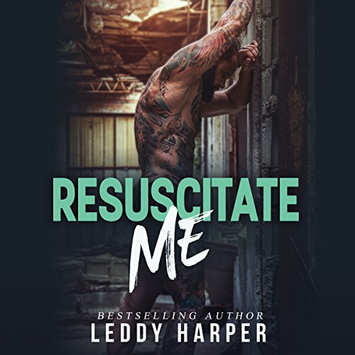 Cover of Resuscitate Me