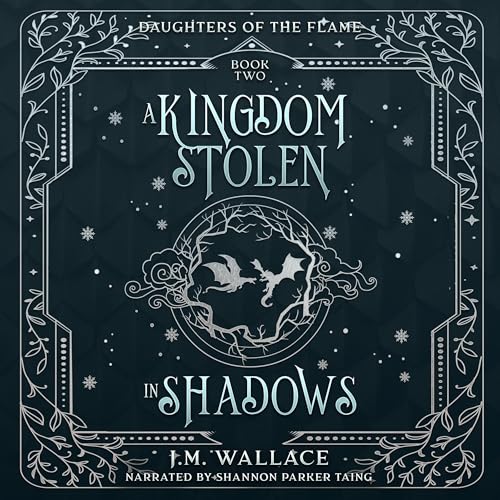 Cover of A Kingdom Stolen in Shadows