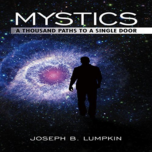 Cover of Mystics: A Thousand Paths to a Single Door