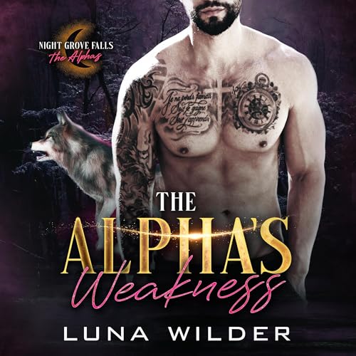 Cover of The Alpha's Weakness