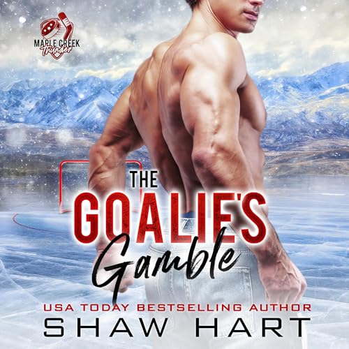Cover of The Goalie's Gamble