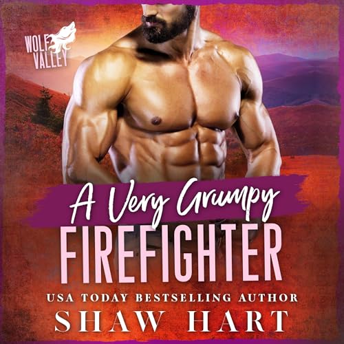 Cover of A Very Grumpy Firefighter