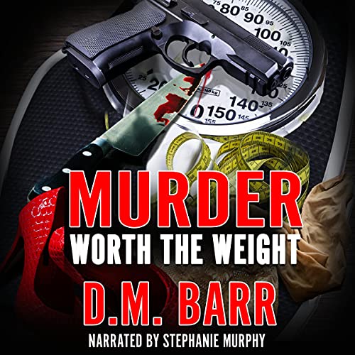 Cover of Murder Worth the Weight