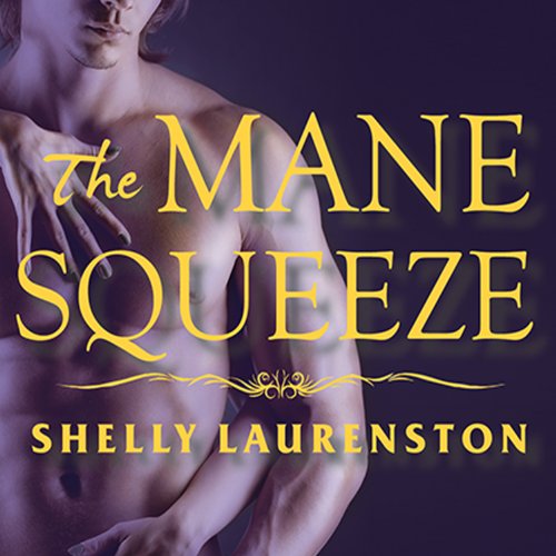 Cover of The Mane Squeeze