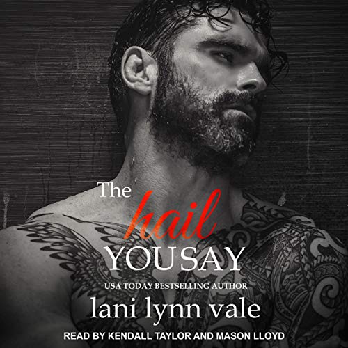 Cover of The Hail You Say