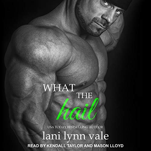 Cover of What the Hail