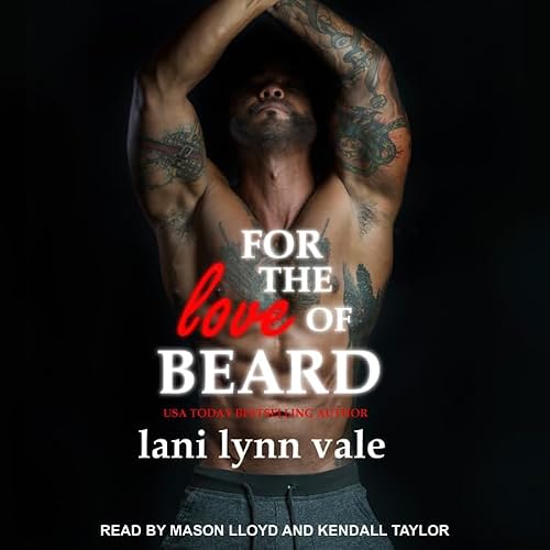 Cover of For the Love of Beard