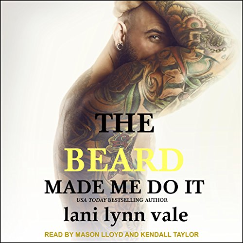 Cover of The Beard Made Me Do It