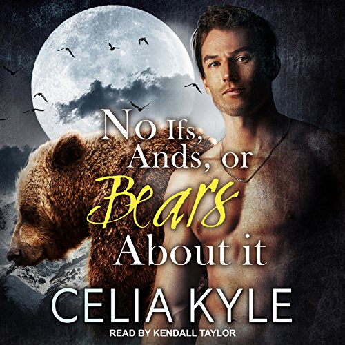 Cover of No Ifs, and, or Bears About It
