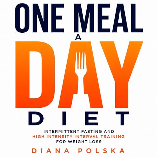 Cover of One Meal a Day Diet