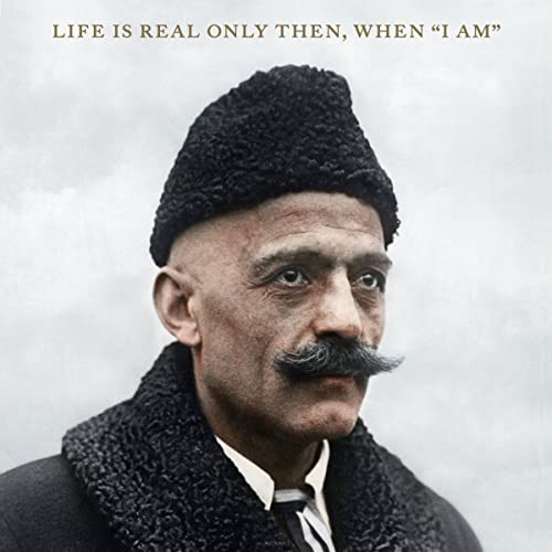 Cover of Life Is Real Only Then, When "I Am"