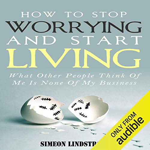 Cover of How to Stop Worrying and Start Living
