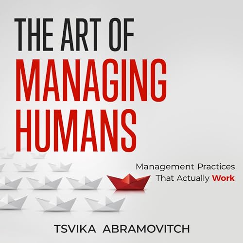 Cover of The Art of Managing Humans