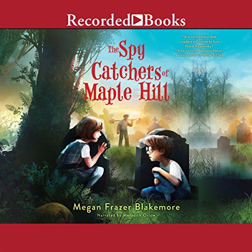 Cover of The Spy Catchers of Maple Hill