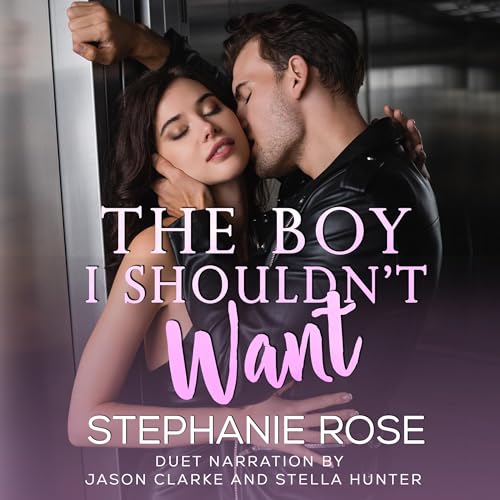Cover of The Boy I Shouldn't Want