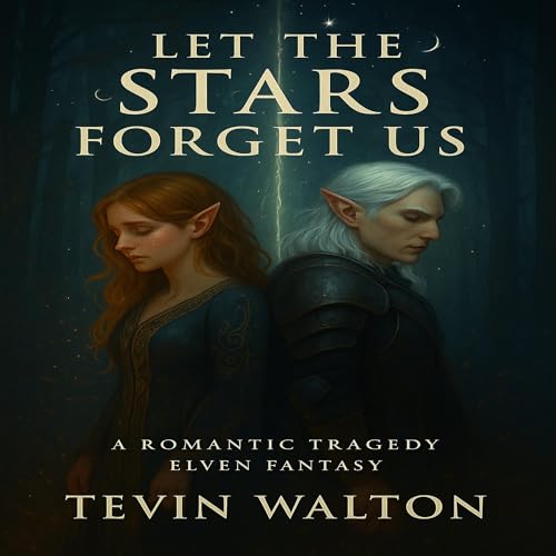 Cover of Let the Stars Forget Us