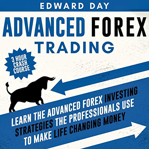 Cover of Advanced Forex Trading: 3 Hour Crash Course