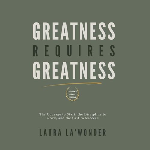 Cover of Greatness Requires Greatness