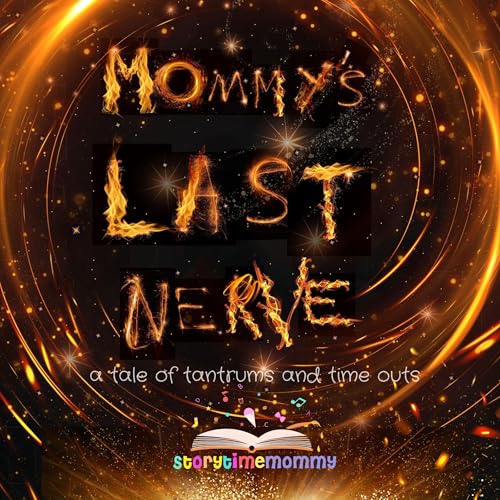 Cover of Mommy's Last Nerve