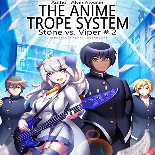 Cover of The Anime Trope System: Stone vs. Viper, Book 2