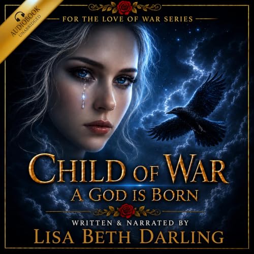 Cover of Child of War: A God Is Born