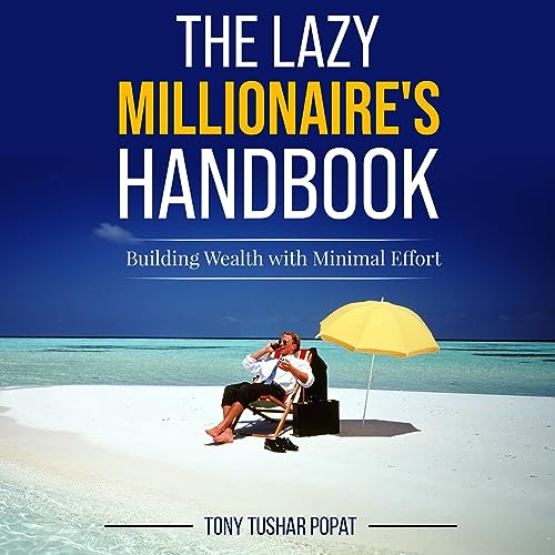 Cover of The Lazy Millionaire's Handbook