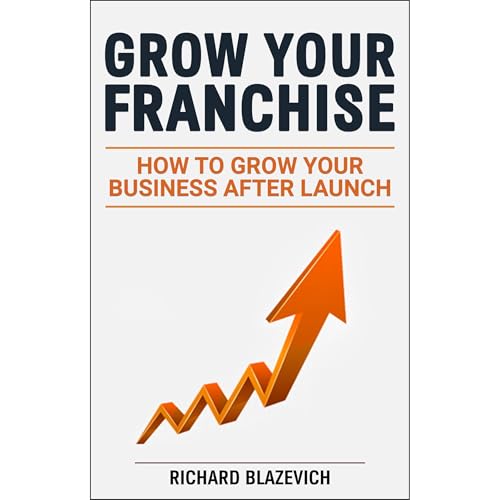 Cover of Grow Your Franchise