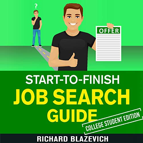 Cover of Start-to-Finish Job Search Guide - College Student Edition