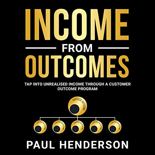 Cover of Income from Outcomes