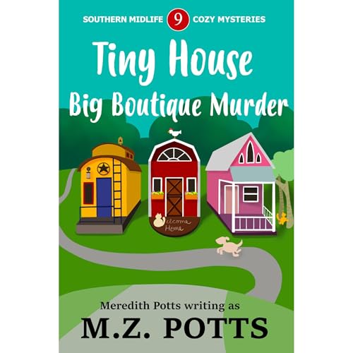 Cover of Tiny House, Big Boutique Murder