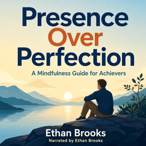 Cover of Presence Over Perfection
