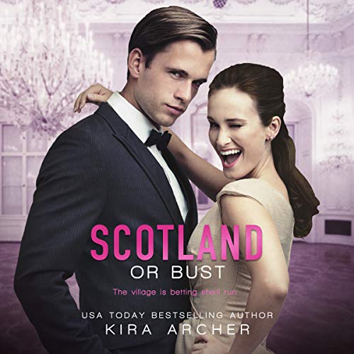Cover of Scotland or Bust